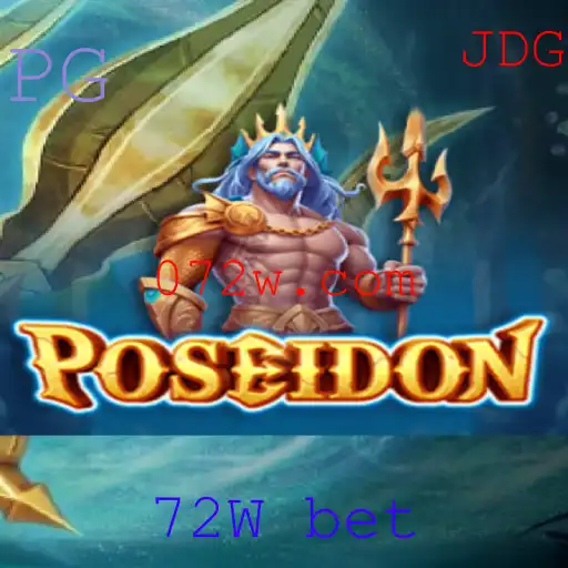 Explorando o Universo de Poseidon: O Jogo de Apostas 72W Bet